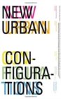 New Urban Configurations - Book