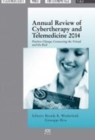 Annual Review of Cybertherapy and Telemedicine 2014 : Positive Change: Connecting the Virtual and the Real - Book