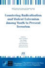 Countering Radicalisation and Violent Extremism Among Youth to Prevent Terrorism - Book