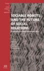 SOCIABLE ROBOTS & THE FUTURE OF SOCIAL R - Book