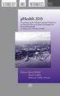 PHEALTH 2015 PROCEEDINGS OF THE 12TH INT - Book