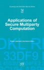 Applications of Secure Multiparty Computation - Book