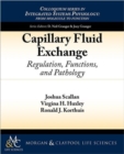 Capillary Fluid Exchange : Regulation, Functions, and Pathology - Book