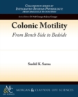 Colonic Motility : From Bench Side to Bedside - Book