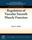 Regulation of Vascular Smooth Muscle Function - Book