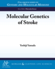 Molecular Genetics of Stroke - Book