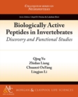 Biologically Active Peptides in Invertebrates : Discovery and Functional Studies - Book
