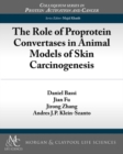 The Role of Proprotein Convertases in Animal Models of Skin Carcinogenesis - Book