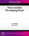 Stress and the Developing Brain - Book