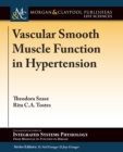 Vascular Smooth Muscle Function in Hypertension - Book