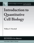 Introduction to Quantitative Cell Biology - Book
