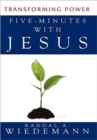 Five Minutes with Jesus : Transforming Power - Book