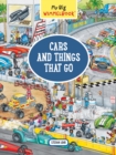 My Big Wimmelbook   Cars and Things that Go - Book