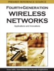 Fourth-Generation Wireless Networks: Applications and Innovations - eBook