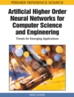 Artificial Higher Order Neural Networks for Computer Science and Engineering: Trends for Emerging Applications - eBook