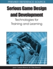 Serious Game Design and Development: Technologies for Training and Learning - eBook