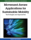 Movement-Aware Applications for Sustainable Mobility : Technologies and Approaches - Book