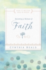 Becoming A Woman Of Faith - Book