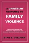 A Christian Response to Family Violence - Book