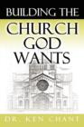 Building the Church God Wants - Book