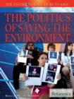 The Politics of Saving the Environment - eBook