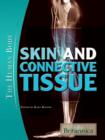Skin and Connective Tissue - eBook