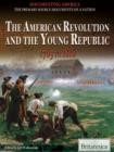The American Revolution and the Young Republic - eBook