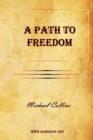 A Path to Freedom - Book