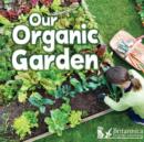 Our Organic Garden - eBook