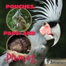 Pouches, Pads, and Plumes - eBook