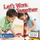 Let's Work Together - eBook