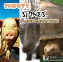 Snouts, Spines, and Scutes - eBook