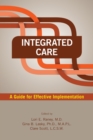 Integrated Care : A Guide for Effective Implementation - Book