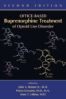 Office-Based Buprenorphine Treatment of Opioid Use Disorder - Book