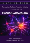 The American Psychiatric Association Publishing Textbook of Psychopharmacology - Book