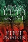 Adam, Lilith and Eve : Was Lilith the Mother of the Human Race? - Book
