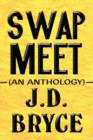 Swap Meet (an Anthology) - Book