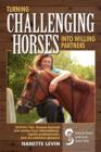 Turning Challenging Horses Into Willing Partners - Book