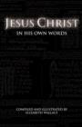 Jesus Christ in His Own Words - Book
