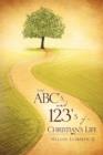The ABC's & 123's of a Christian's Life - Book