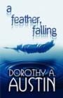 A Feather, Falling - Book