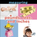 Measuring: Pounds, Feet, and Inches - eBook