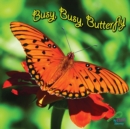 Busy, Busy Butterfly - eBook