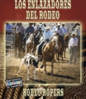 Los enlazadores del rodeo : Rodeo Ropers - eBook