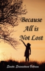 Because All is Not Lost : Verse on Grief - Book