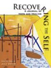 Recovering The Self : A Journal of Hope and Healing (Vol. II, No.3) - Book