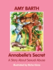 Annabelle's Secret : A Story About Sexual Abuse - Book