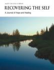 Recovering The Self : A Journal of Hope and Healing (Vol. III, No. 3) -- Focus on Health - Book