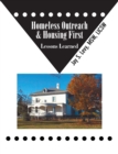 Homeless Outreach & Housing First : Lessons Learned - Book