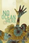 No Ocean Here : Stories in Verse About Women from Asia, Africa, and the Middle East - Book